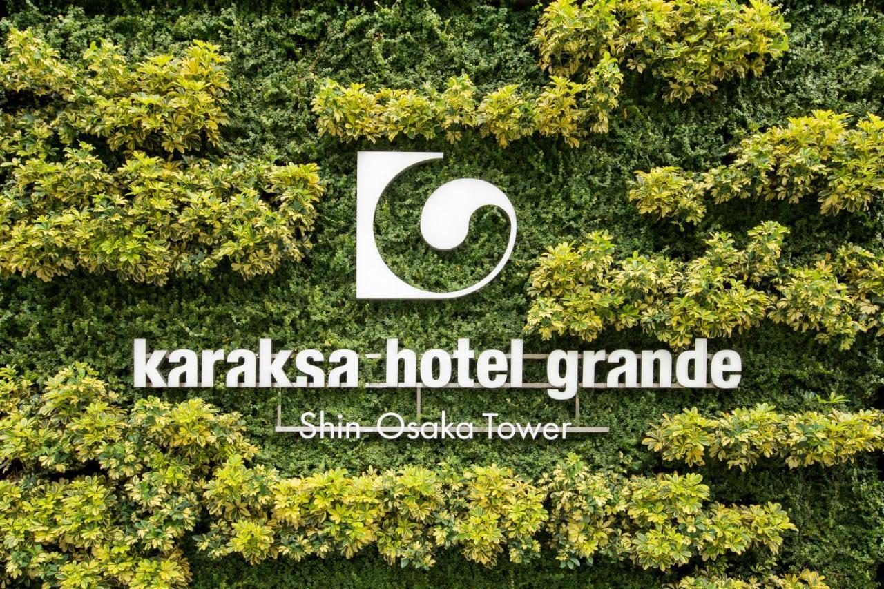 Karaksa Hotel Grande Shin-Osaka Tower Zewnętrze zdjęcie